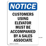 Customers Using Elevator Must Be Accompanied