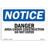 Danger Area Under Work Do Not Enter