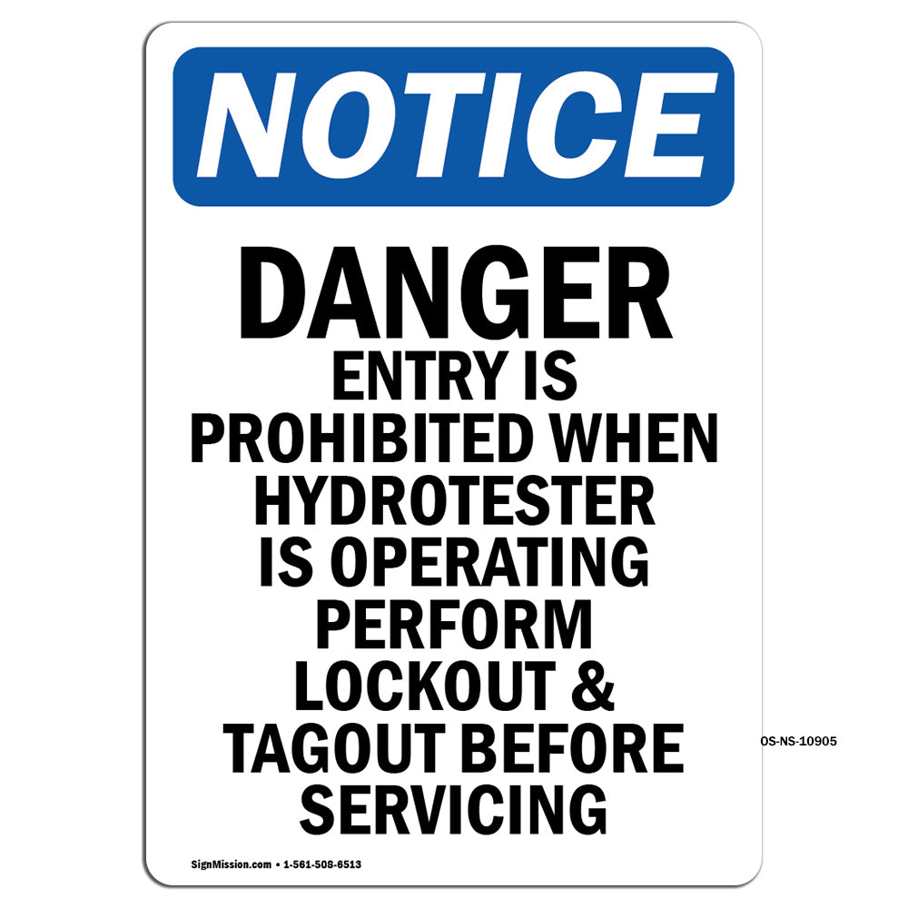 Danger Entry Is Prohibited When Hydrotester
