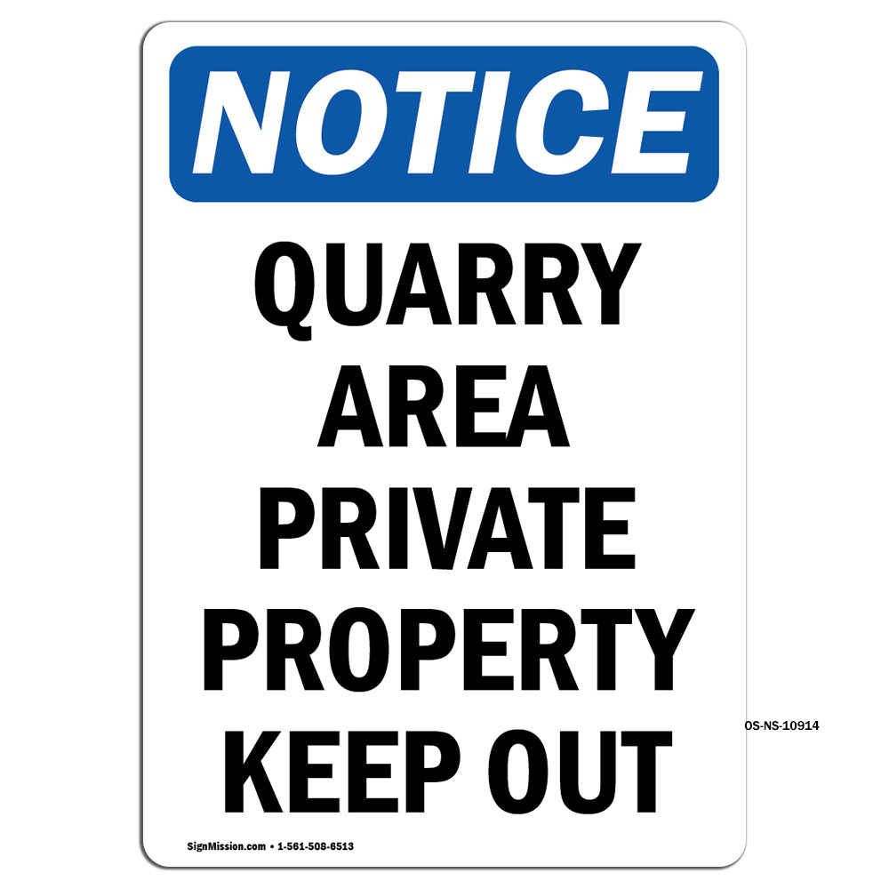 Danger Quarry Area Private Property Keep Out