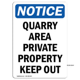 Danger Quarry Area Private Property Keep Out