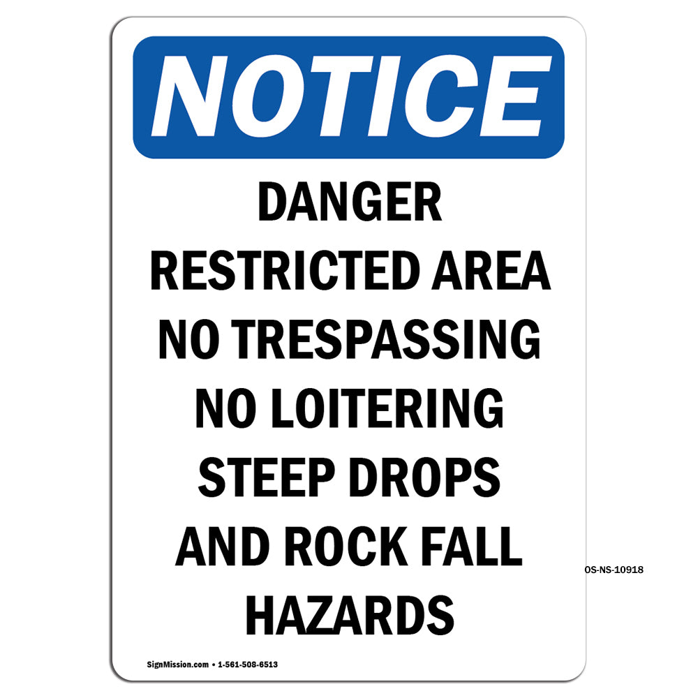 Danger Restricted Area No Trespassing No