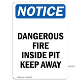 Dangerous Fire Inside Pit Keep Away