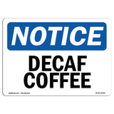 Decaf Coffee