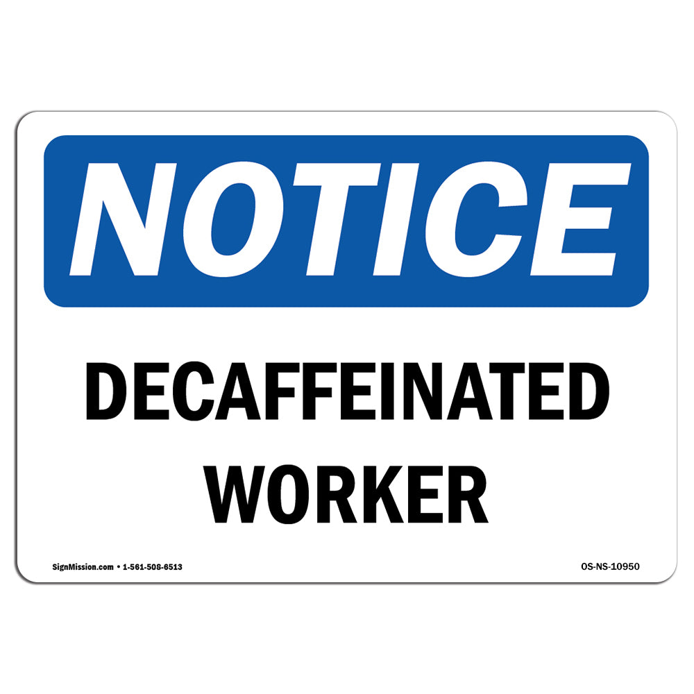 Decaffeinated Coworker