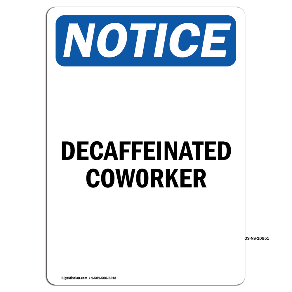 Decaffeinated Coworker