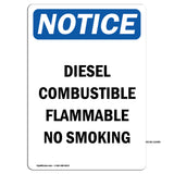 Diesel Combustible Flammable No Smoking Sign