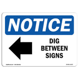 Dig Between Sign [Left Arrow]