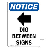 Dig Between Sign [Left Arrow]