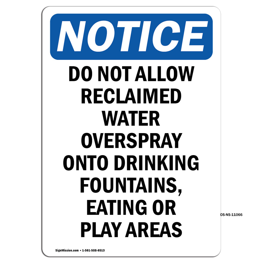 Do Not Allow Reclaimed Water Overspray Onto
