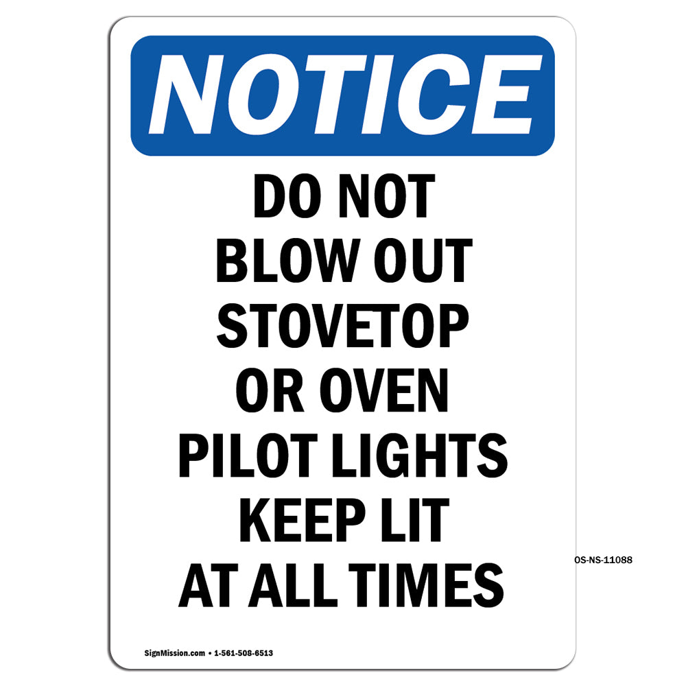 Do Not Blow Out Stovetop Or Oven Pilot Lights