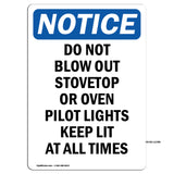 Do Not Blow Out Stovetop Or Oven Pilot Lights