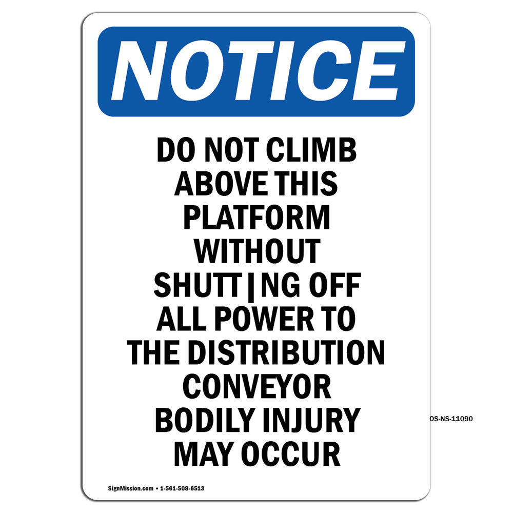 Do Not Climb Above This Platform