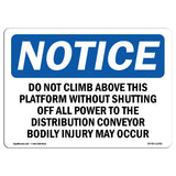 Do Not Climb Above This Platform