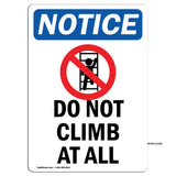 Do Not Climb At All