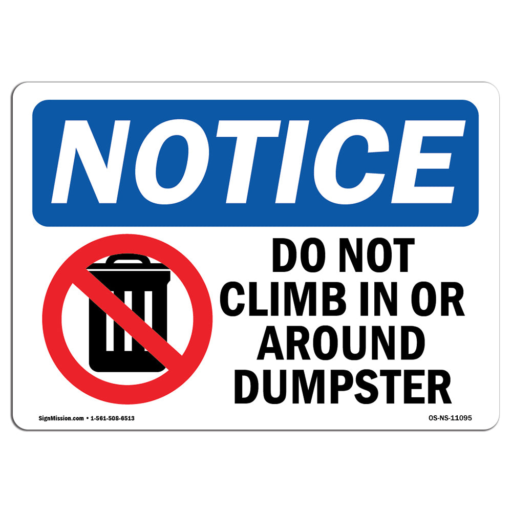 Do Not Climb In Or Around Dumpster