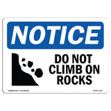Do Not Climb On Rocks