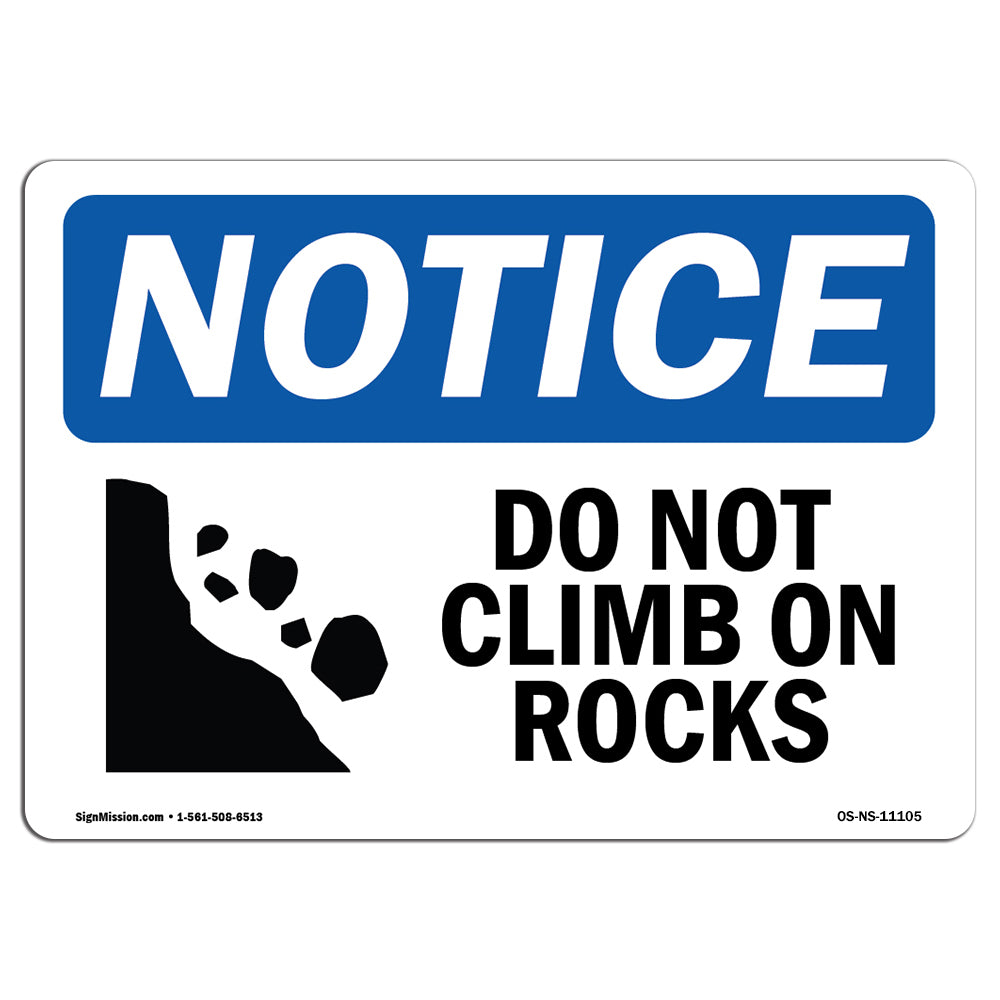 Do Not Climb On Rocks