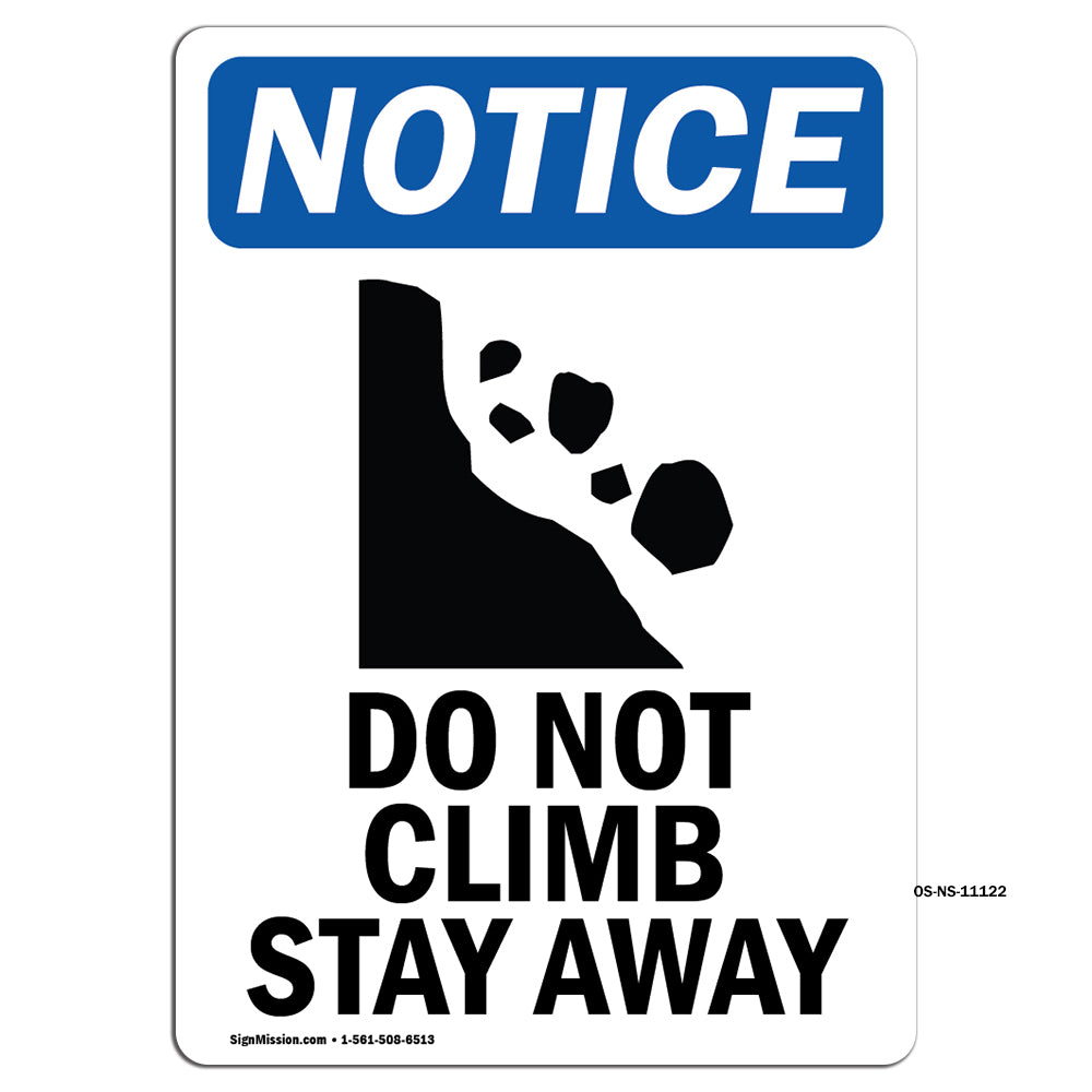 Do Not Climb Stay Away