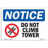 Do Not Climb Tower