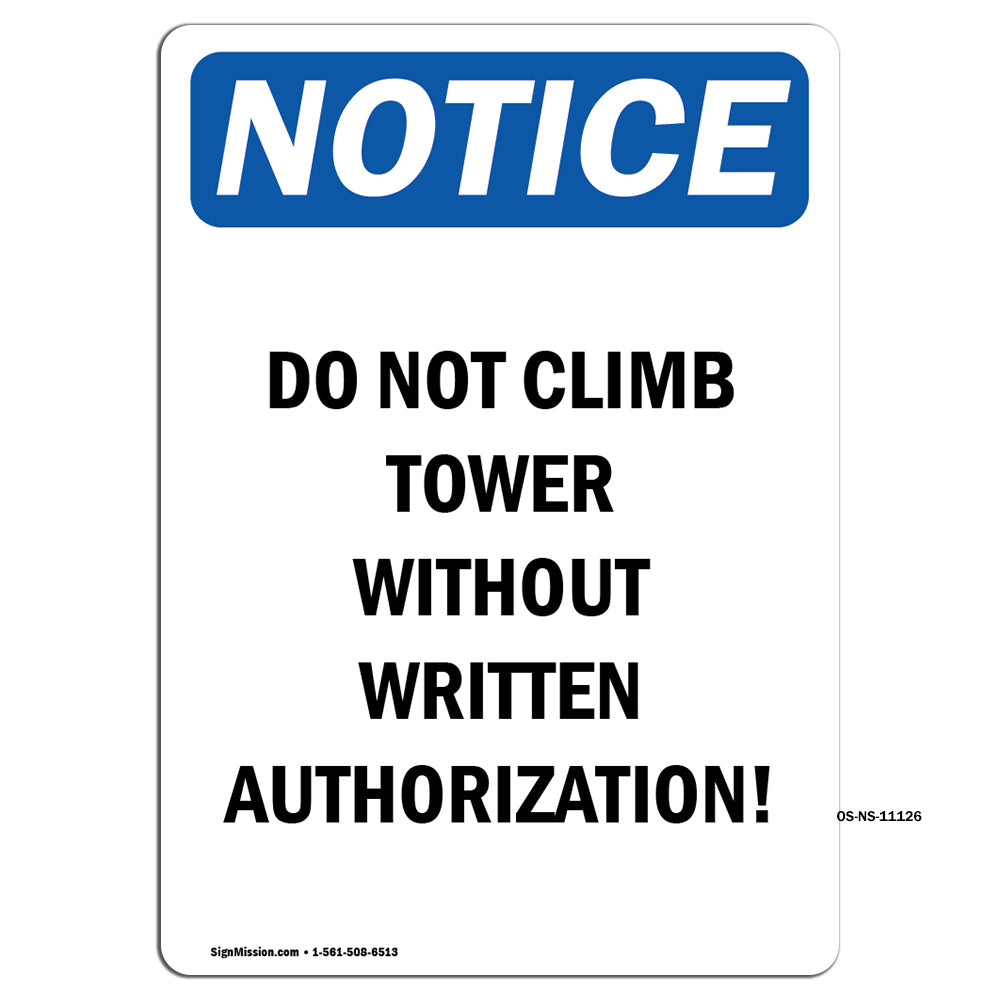 Do Not Climb Tower Without Written Authorization!