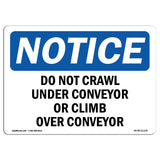 Do Not Crawl Under Conveyor Or Climb Over Conveyor Sign