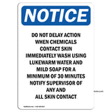 Do Not Delay Action When Chemicals Contact