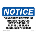 Do Not Deposit Feminine Hygiene Products