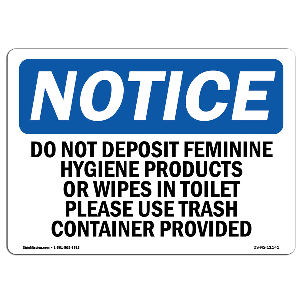 Do Not Deposit Feminine Hygiene Products
