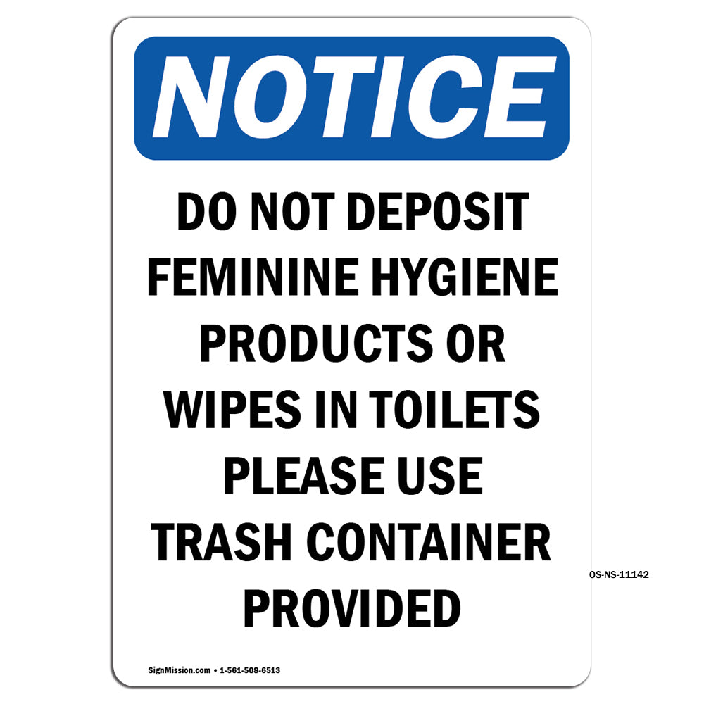 Do Not Deposit Feminine Hygiene Products