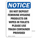 Do Not Deposit Feminine Hygiene Products