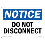 Do Not Disconnect