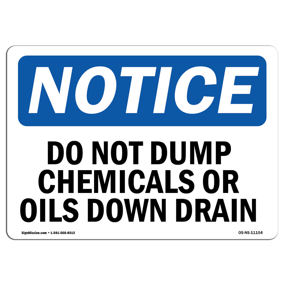 Do Not Dump Chemicals Or Oils Down Drain