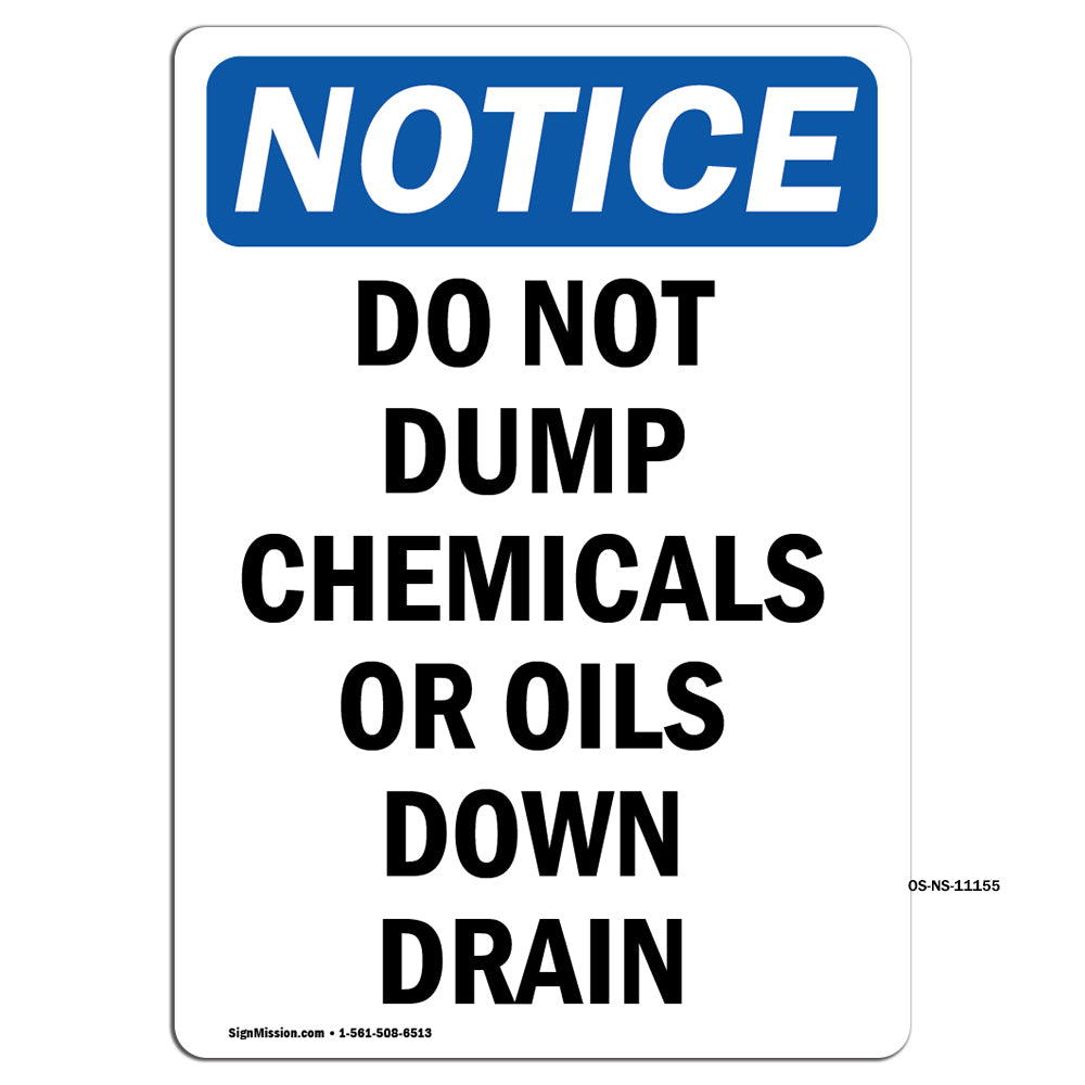 Do Not Dump Chemicals Or Oils Down Drain