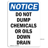 Do Not Dump Chemicals Or Oils Down Drain