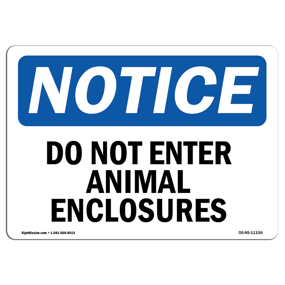 Do Not Enter Animal Enclosures