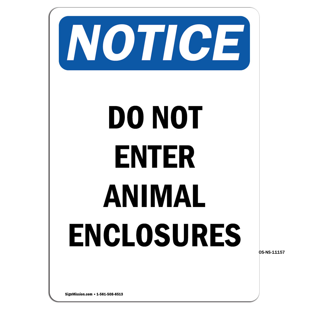 Do Not Enter Animal Enclosures