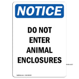 Do Not Enter Animal Enclosures