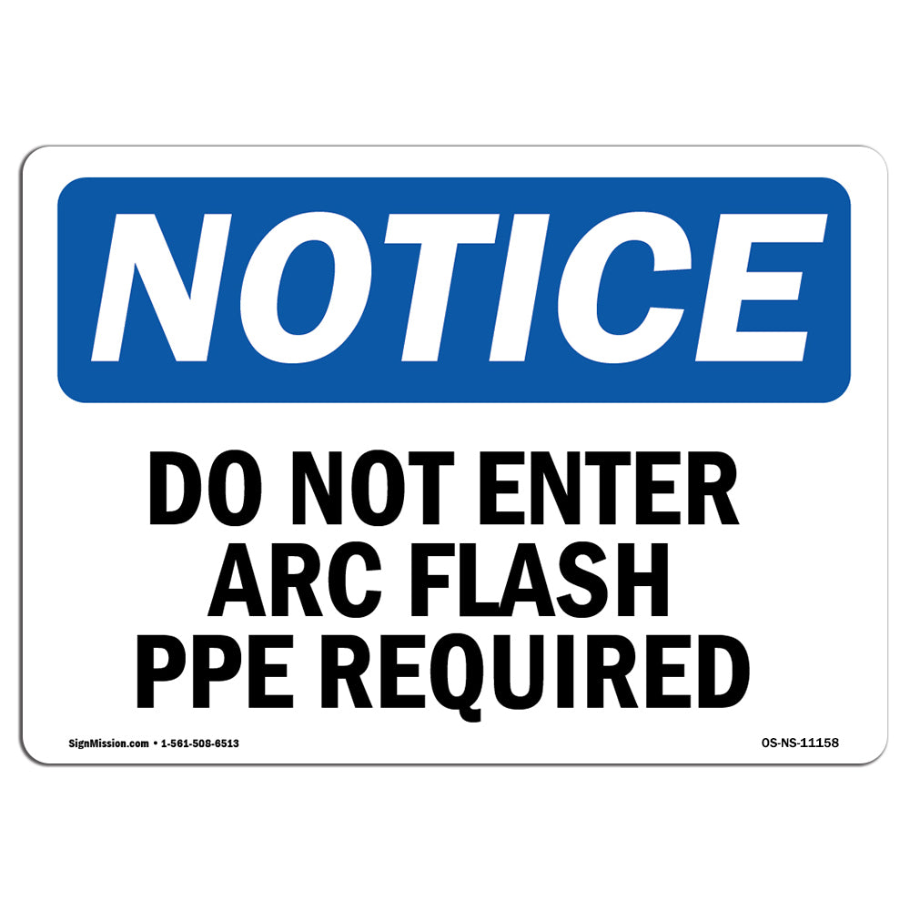 Do Not Enter Arc Flash PPE Required