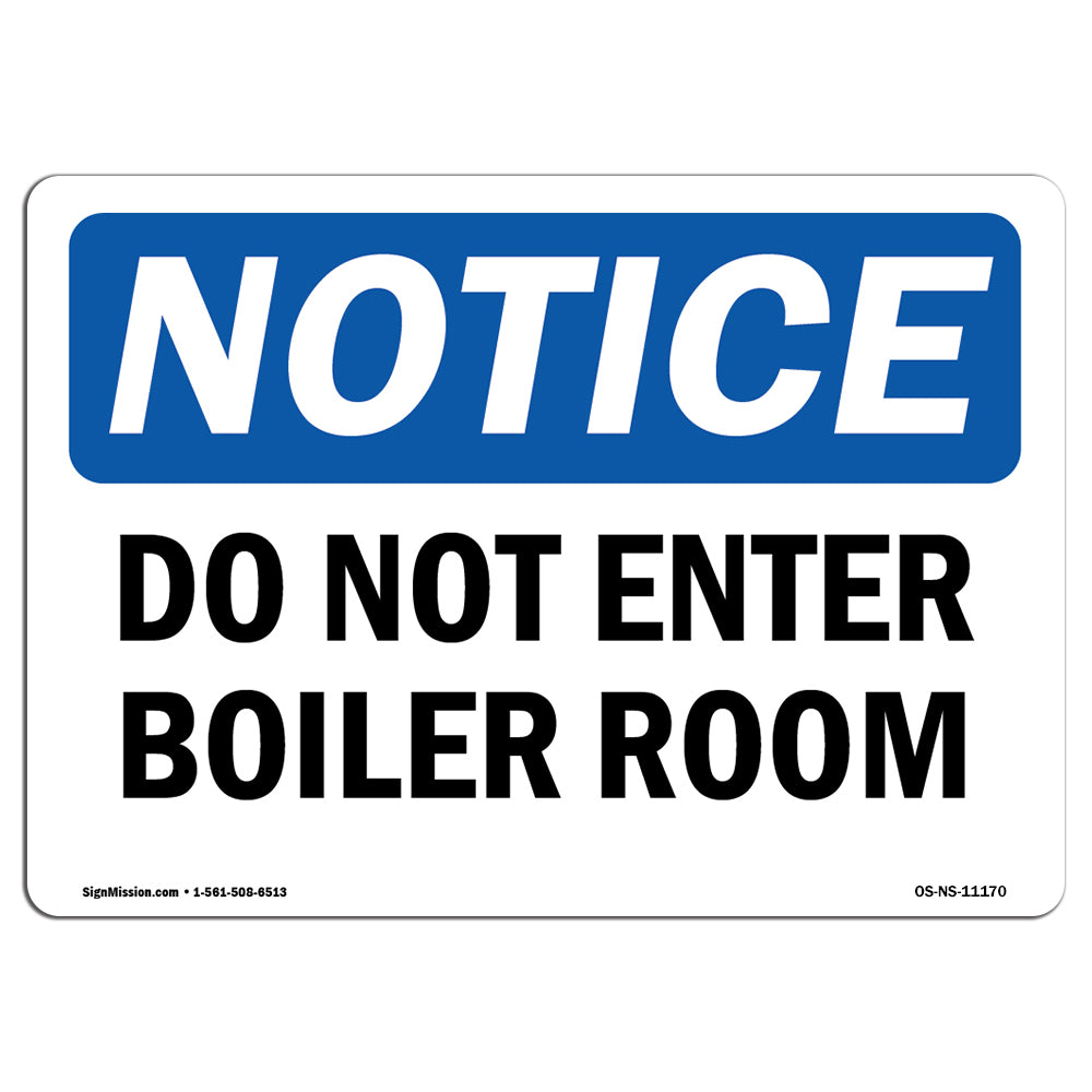 Do Not Enter Boiler Room