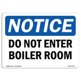 Do Not Enter Boiler Room