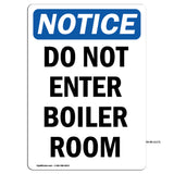 Do Not Enter Boiler Room