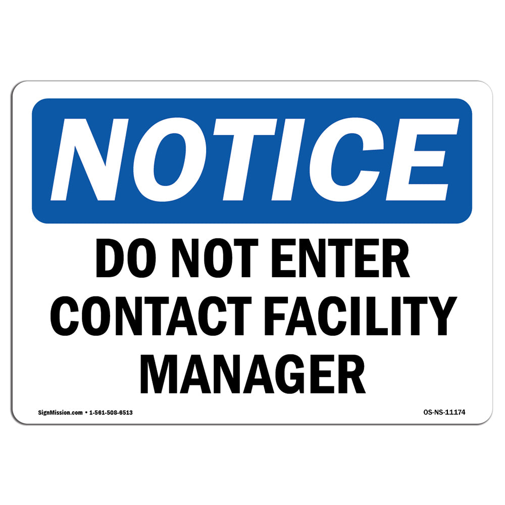 Do Not Enter Contact Facility Manager