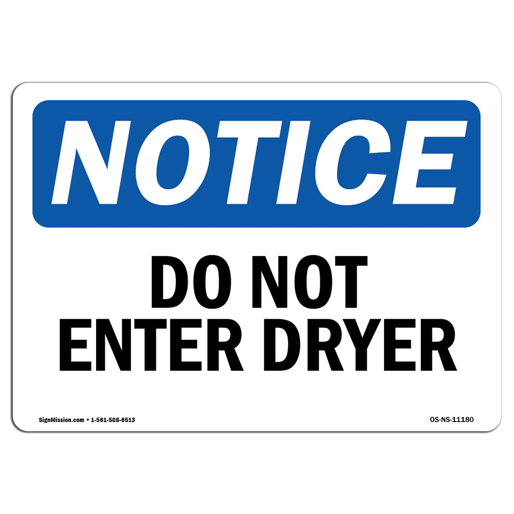 Do Not Enter Dryer
