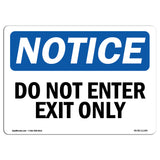 Do Not Enter Exit Only