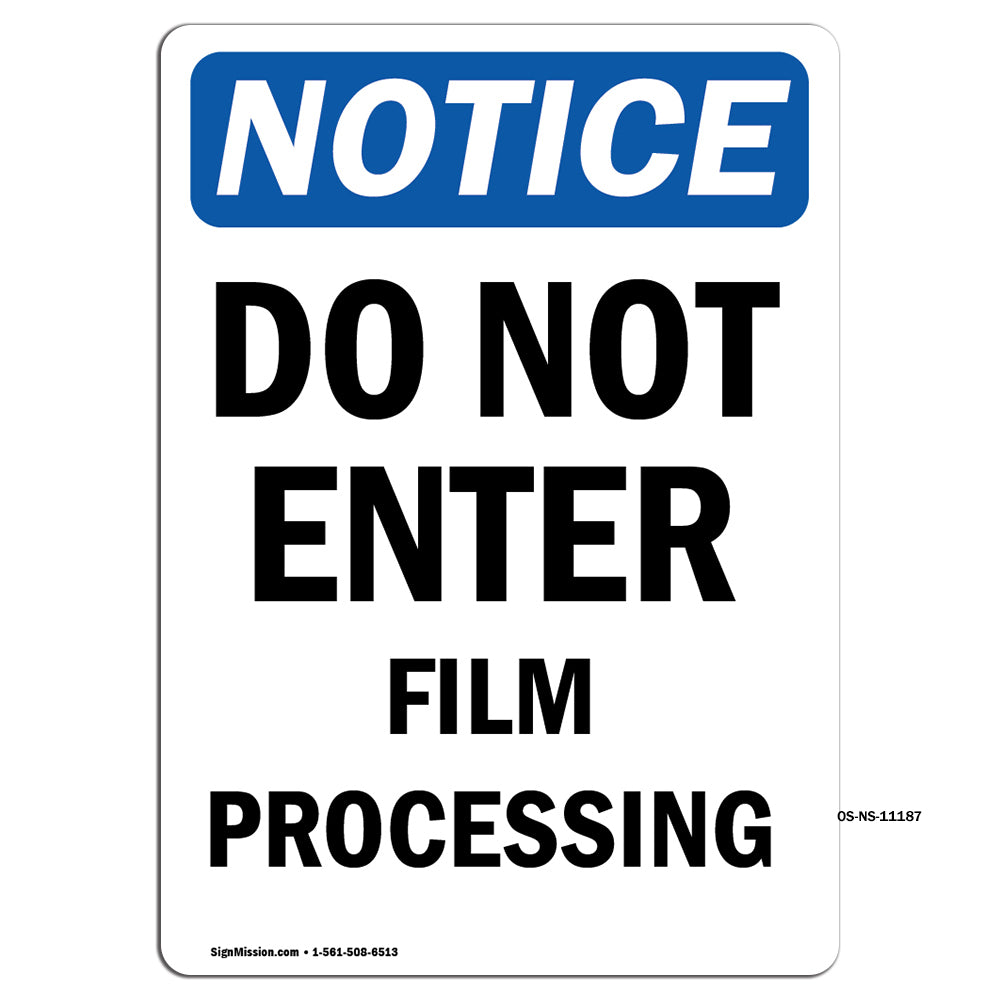 Do Not Enter Film Processing