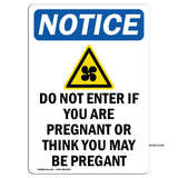 Do Not Enter If You Are Pregnant