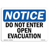 Do Not Enter Open Excavation Sign