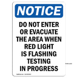 Do Not Enter Or Evacuate The Area