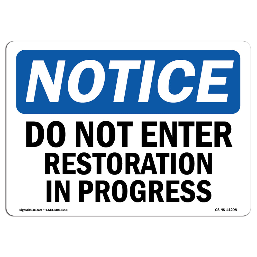 Do Not Enter Restoration In Progress